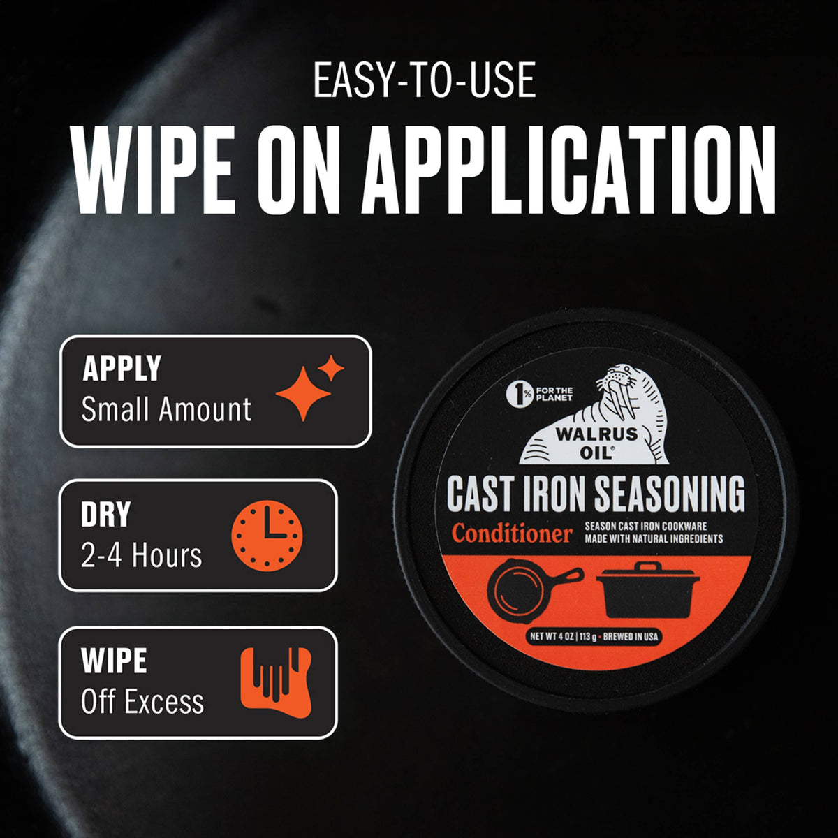 Walrus Oil Food Safe Cast Iron Seasoning