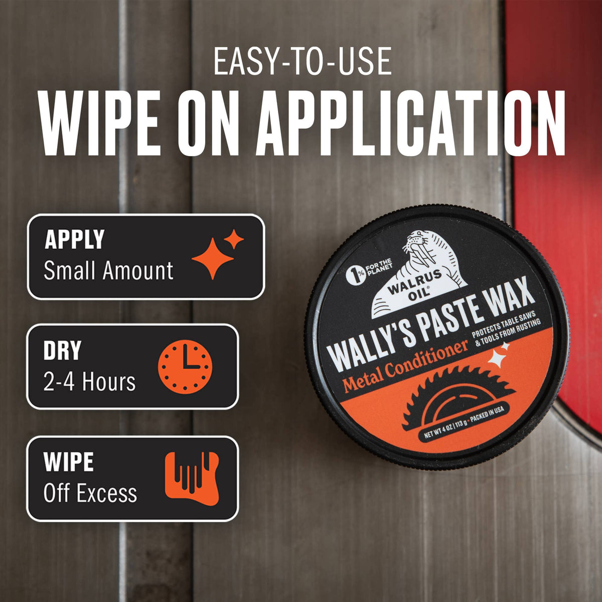 A tin of Wally's Paste Wax Metal Conditioner shown on a dark wood background with large text reading 'EASY-TO-USE WIPE ON APPLICATION' and three application steps: apply small amount, dry 2-4 hours, wipe off excess.