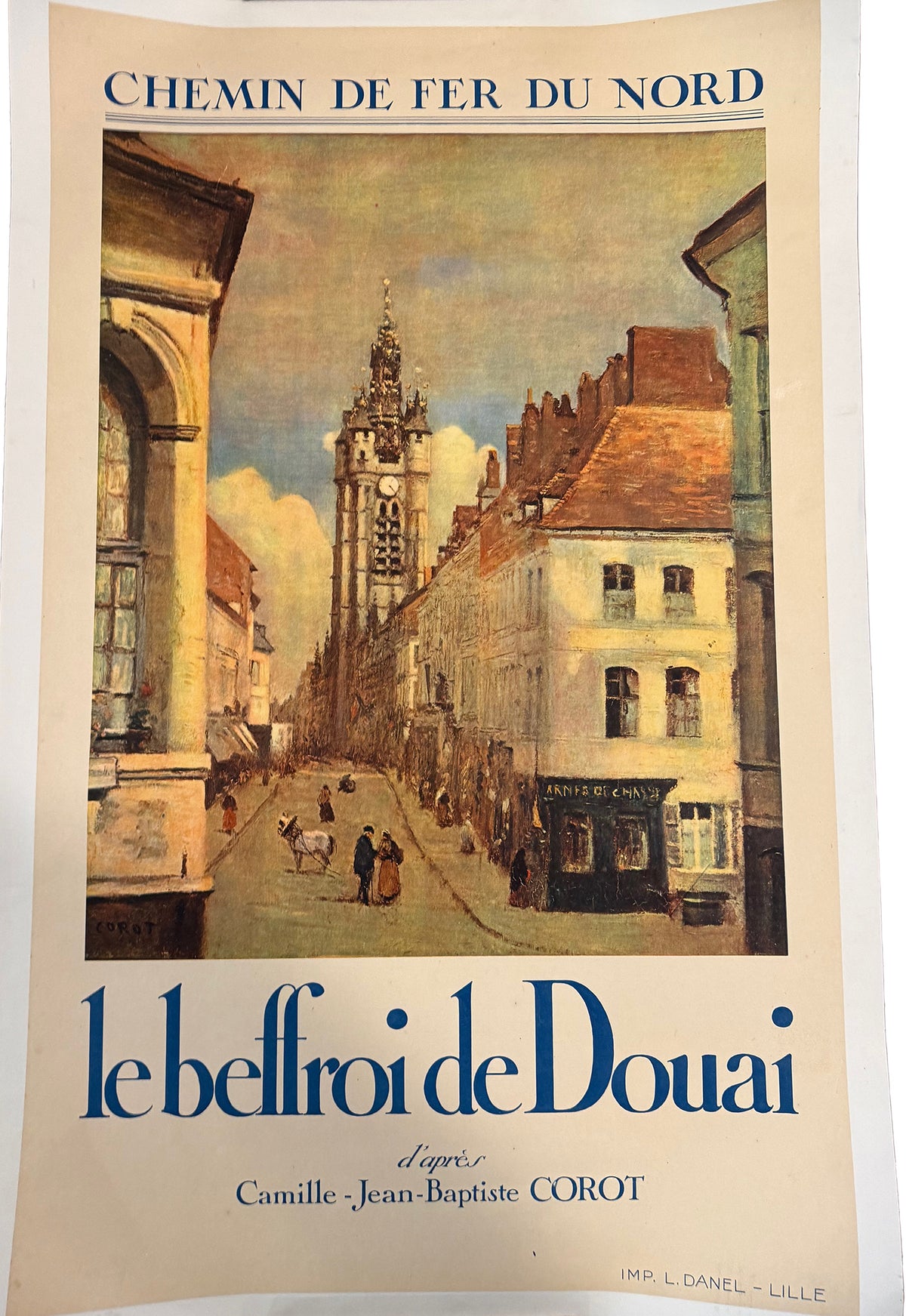 Chemin De Fer Du Nord - le beffroi de Douai - Corot Vintage Original Railway Travel Poster, L. Danel-Lille