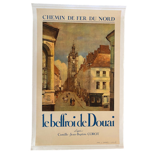 Chemin De Fer Du Nord - le beffroi de Douai - Corot Vintage Original Railway Travel Poster, L. Danel-Lille